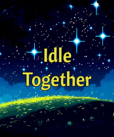 Idle Together
