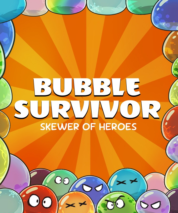 Skewer of Heroes: Bubble Survivors